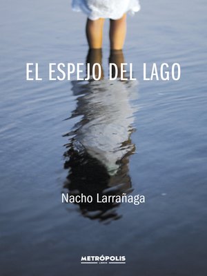 cover image of El espejo del lago